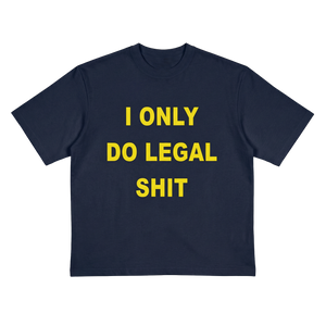 LEGAL SHIT TEE Navy