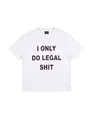 LEGAL SHIT TEE White